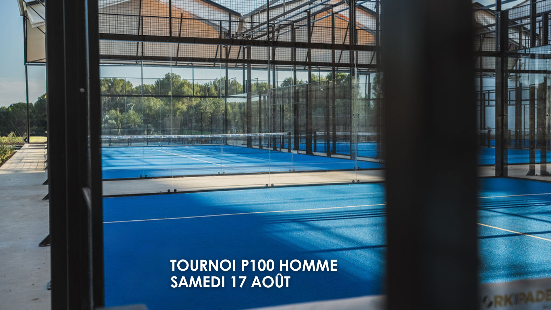 Tournoi de padel le 17/08